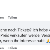 ACHTUNG - auch wenn Tickets heiß begeht sind, ist eine Abklärung unbedingt notwendig!